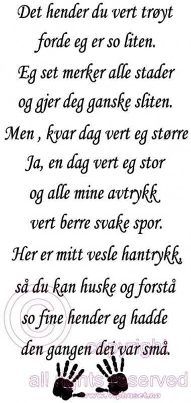 Det hender du vert trøyt