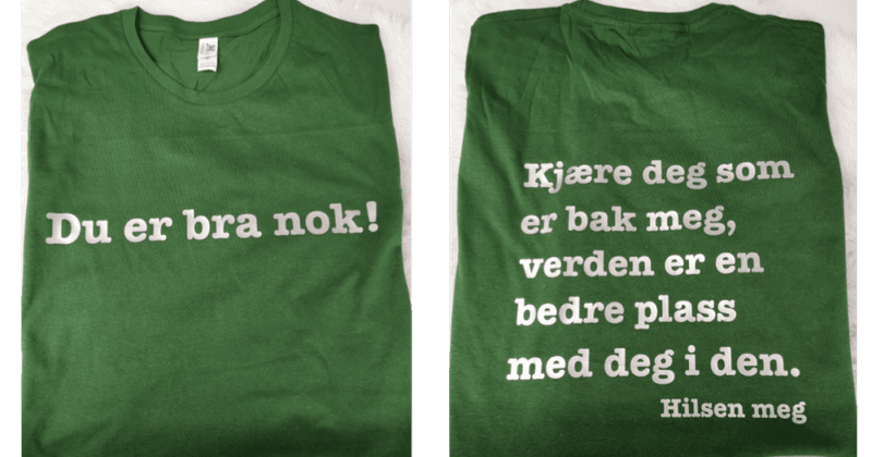 Du er bra nok! Kjære deg som er bak meg